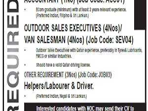 ACCOUNTANT (1No) (Job Code: ACC01)  OUTDOOR SALES EXECUTIVES (4Nos)/VAN SALESMAN (4Nos) (Job Code: SEV04 
