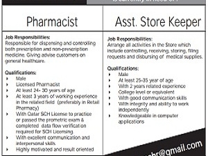 WE’RE HIRING Pharmacist Asst. Store Keeper